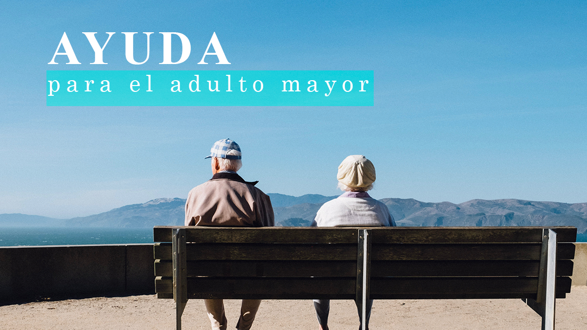 ayudas al adulto mayor